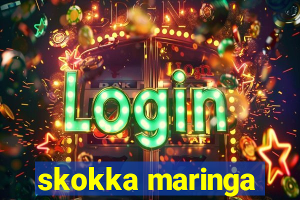 skokka maringa